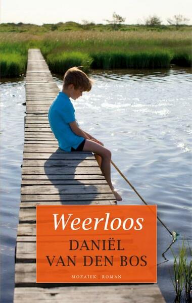 Weerloos - Daniël van den Bos (ISBN 9789023910619)