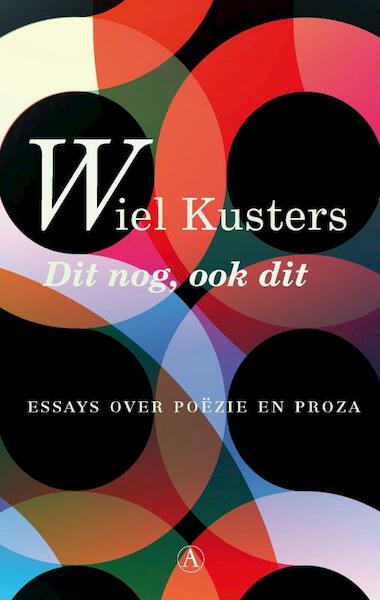 Dit nog, ook dit - Wiel Kusters (ISBN 9789025369347)