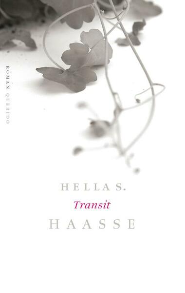 Transit - Hella S. Haasse (ISBN 9789021443089)