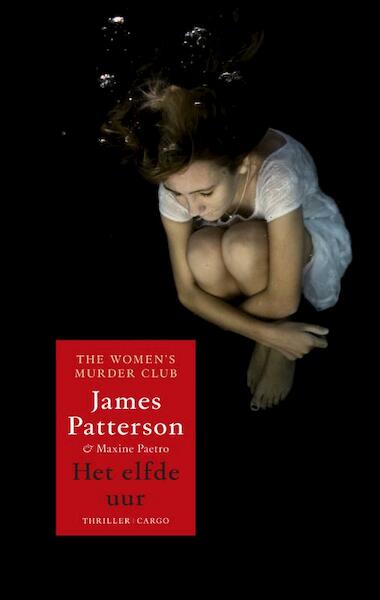 Het elfde uur - James Patterson, Maxine Paetro (ISBN 9789023473831)