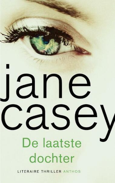 De laatste dochter 3 voor 2 2013 - Jane Casey (ISBN 9789041424068)