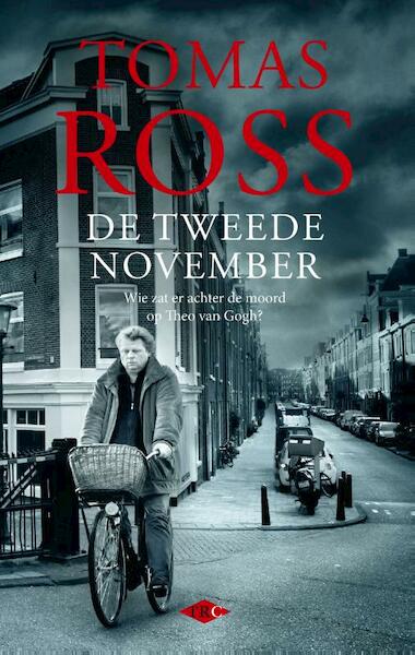De tweede november - Tomas Ross (ISBN 9789023483311)