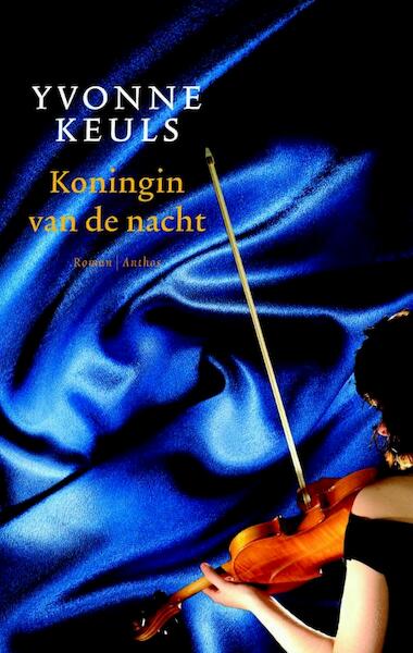 Koningin van de nacht - Yvonne Keuls (ISBN 9789041425287)