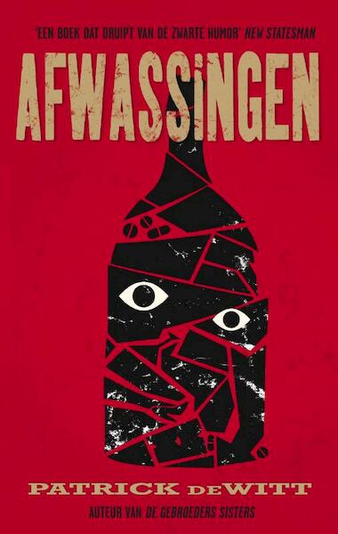 Afwassingen - Patrick DeWitt (ISBN 9789038897363)