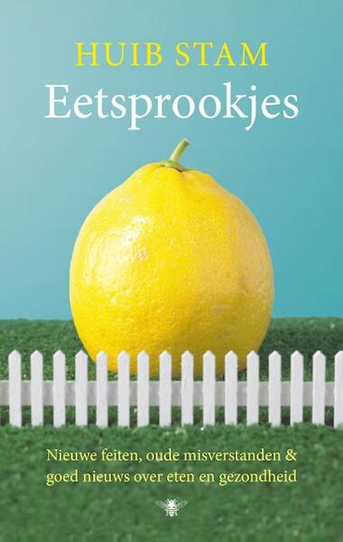 Eetsprookjes - Huib Stam (ISBN 9789023485544)