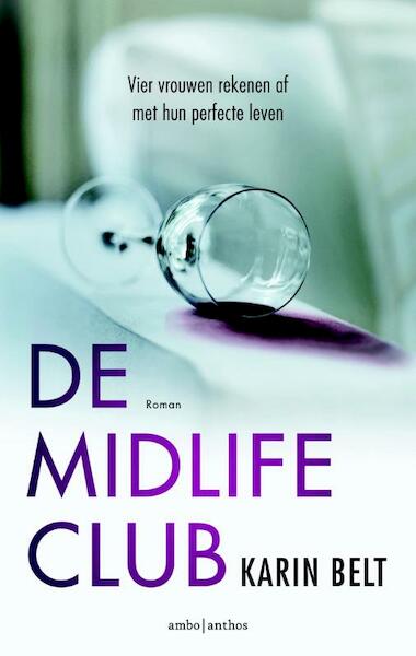 De midlifeclub - Karin Belt (ISBN 9789047204350)