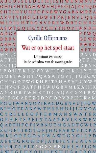 Wat er op het spel staat - Cyrille Offermans (ISBN 9789059365117)