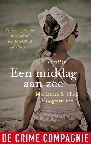 Een middag aan zee - Marianne Hoogstraaten, Theo Hoogstraaten (ISBN 9789461091277)