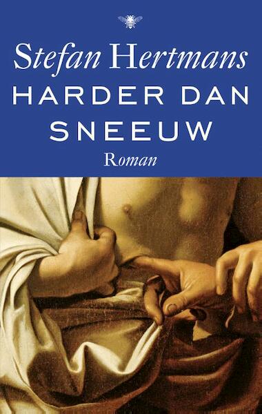 Harder dan sneeuw - Stefan Hertmans (ISBN 9789023493921)