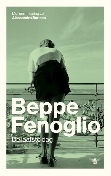 De laatste dag - Beppe Fenoglio (ISBN 9789023497325)