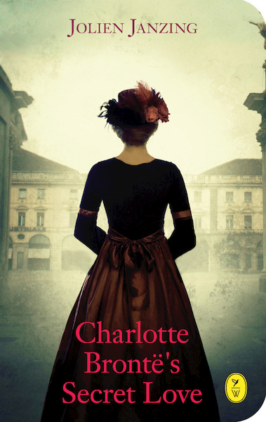 Charlotte Brontës Secret Love - Jolien Janzing (ISBN 9789462380608)