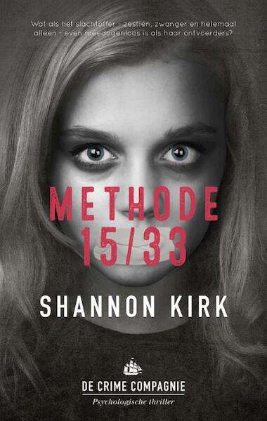 Methode 15/33 - Shannon Kirk (ISBN 9789461091796)