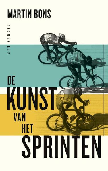 De kunst van het sprinten - Martin Bons (ISBN 9789400407831)