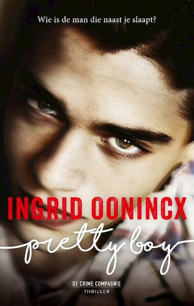 Pretty Boy - Ingrid Oonincx (ISBN 9789461093158)