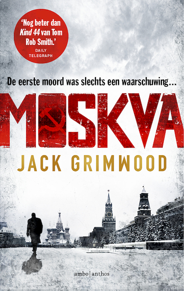 Moskva - Jack Grimwood (ISBN 9789026345524)