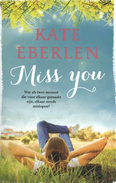 Miss You (Special Bruna 2019) - Kate Eberlen (ISBN 9789021023847)