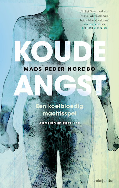 Koude angst - Mads Peder Nordbo (ISBN 9789026345036)