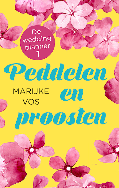 De weddingplanner 1 - Marijke Vos (ISBN 9789047205135)