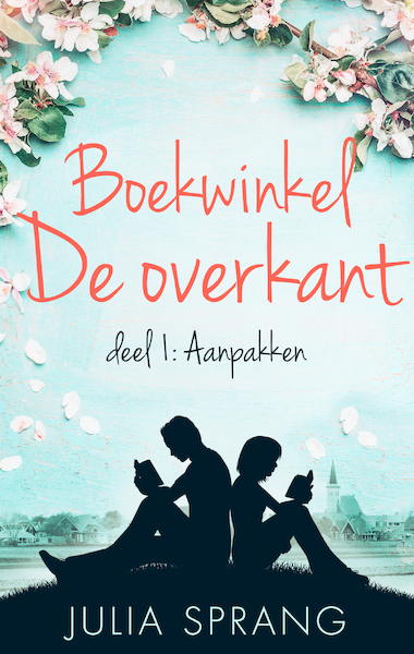Boekwinkel De overkant - Julia Sprang (ISBN 9789047205302)