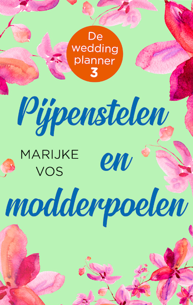 De weddingplanner 3 - Marijke Vos (ISBN 9789047205173)