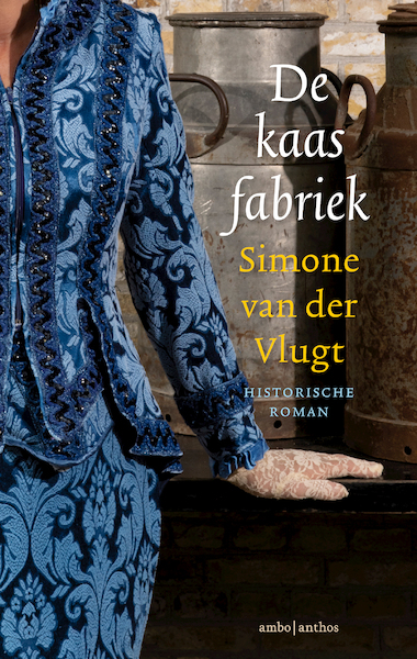 De kaasfabriek - Simone van der Vlugt (ISBN 9789026351648)
