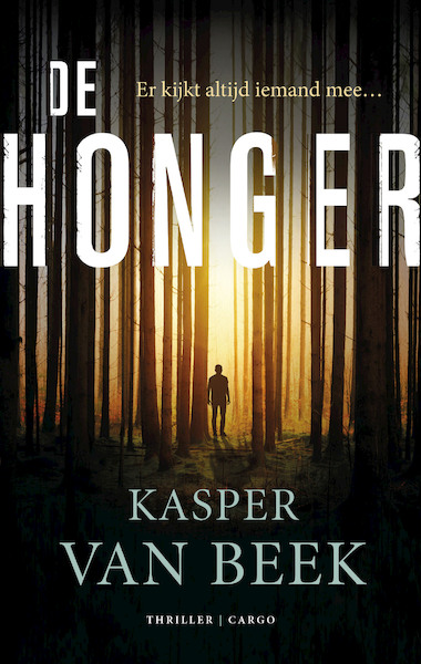 De honger - Kasper van Beek (ISBN 9789403188607)