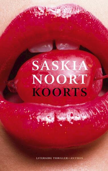 Koorts - Saskia Noort (ISBN 9789041417664)