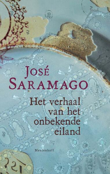 het verhaal van het onbekende eiland - José Saramago (ISBN 9789460920615)
