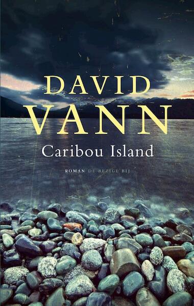Caribou Island - David Vann (ISBN 9789023467007)