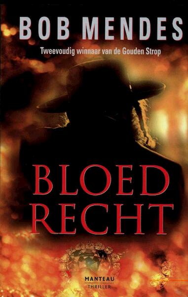 Bloedrecht - Bob Mendes (ISBN 9789460410611)