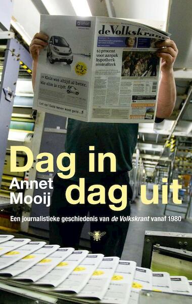 Dag in dag uit - Annet Mooij (ISBN 9789023472308)