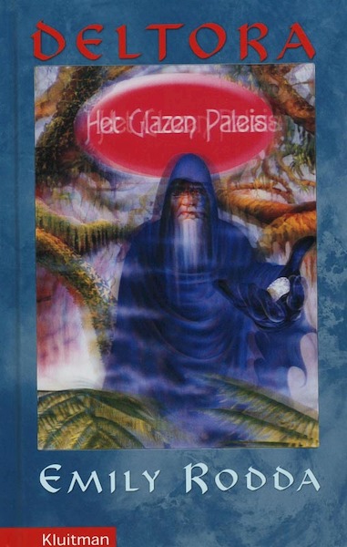 Deltora 1 Het Glazen paleis - E. Rodda (ISBN 9789020664676)