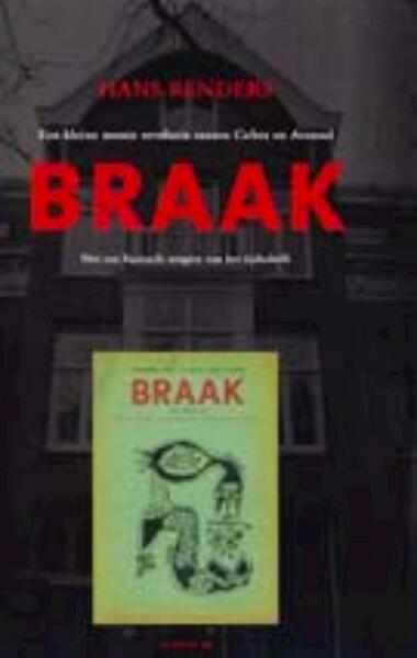 Braak - (ISBN 9789023439486)