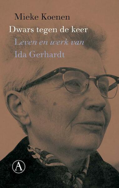 Dwars tegen de keer - Mieke Koenen (ISBN 9789025303808)