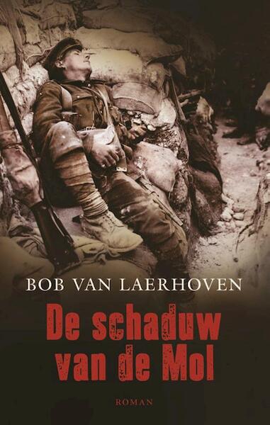 De schaduw van de Mol - Bob Van Laerhoven (ISBN 9789089243102)