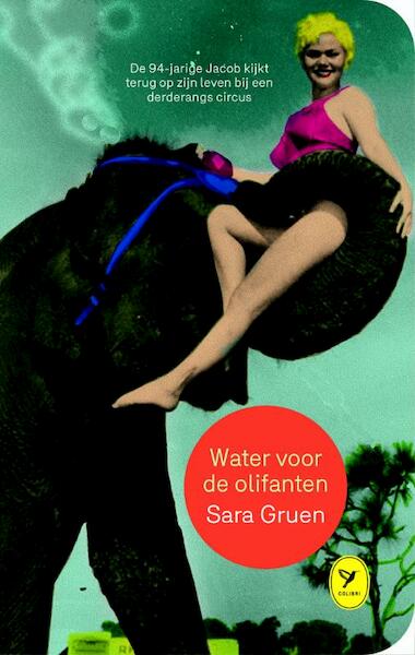 Water voor de olifanten - Sara Gruen (ISBN 9789462370944)