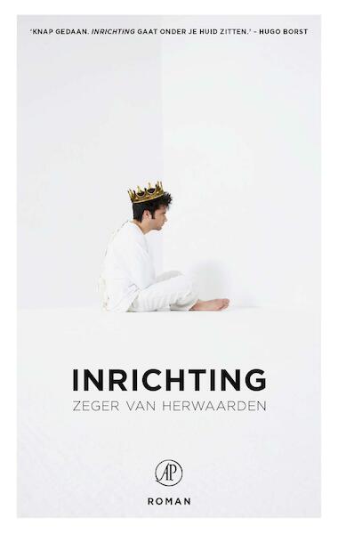Inrichting - Zeger van Herwaarden (ISBN 9789029538602)
