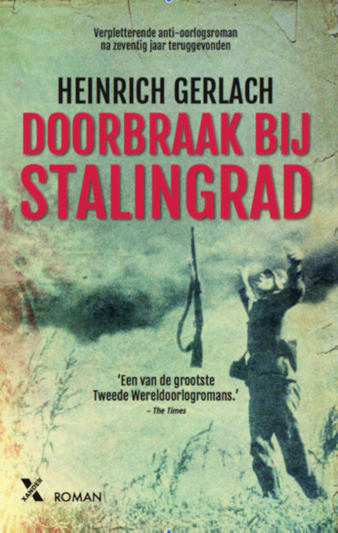 Doorbraak bij stalingrad midprice - Heinrich Gerlach (ISBN 9789401609050)