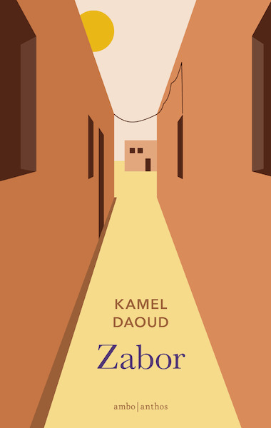 Zabor - Kamel Daoud (ISBN 9789026341557)