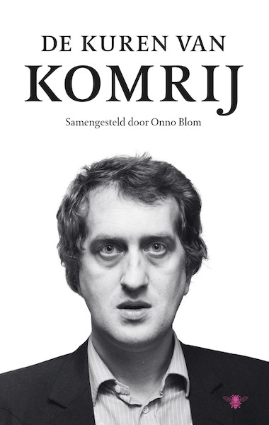 De kuren van Komrij - Gerrit Komrij (ISBN 9789403190501)