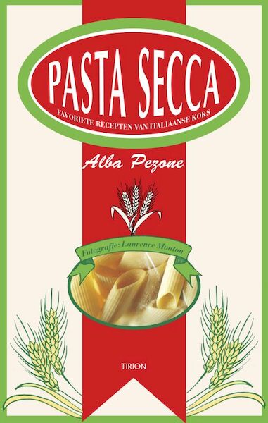 Pasta secca - Alba Pezone (ISBN 9789043908979)