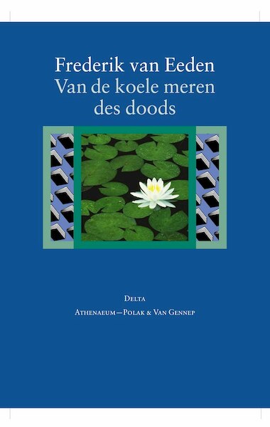 Van de koele meren des doods - Frederik van Eeden (ISBN 9789025311575)
