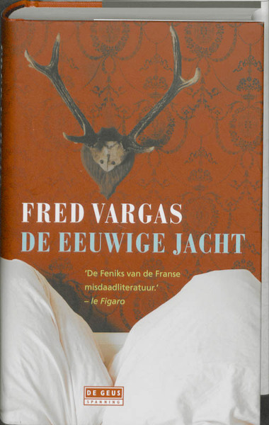 De eeuwige jacht - Fred Vargas (ISBN 9789044510126)