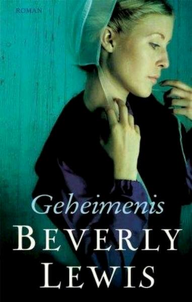 Geheimenis Grace Byler 1 - Beverly Lewis (ISBN 9789088651137)