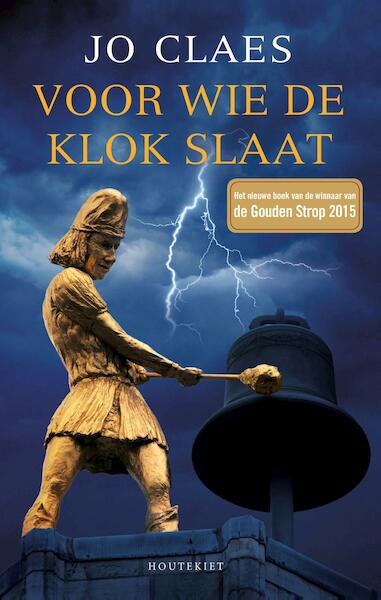 Voor wie de klok slaat - Jo Claes (ISBN 9789089244444)