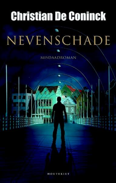 Nevenschade - Christian De Coninck (ISBN 9789089245502)
