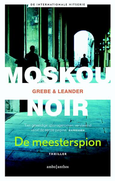 De meesterspion - Camilla Grebe, Paul Leander-Engström (ISBN 9789026329272)