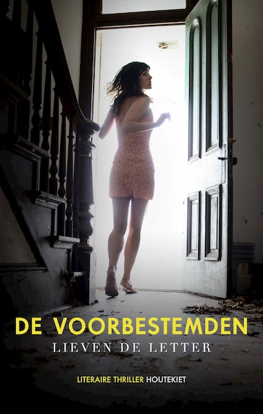 De voorbestemden - Lieven De Letter (ISBN 9789089246493)