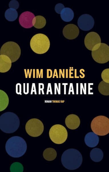 Quarantaine - Wim Daniëls (ISBN 9789400406773)