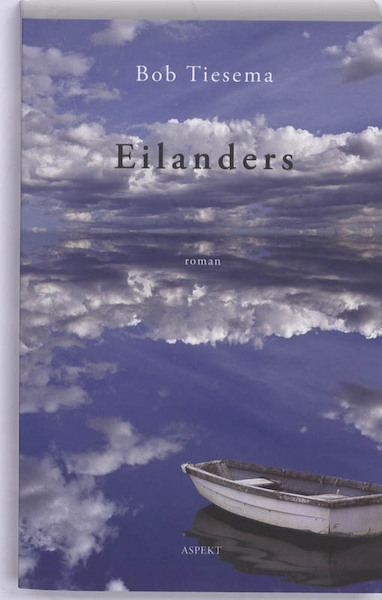 Eilanders - Bob Tiesema (ISBN 9789464623352)